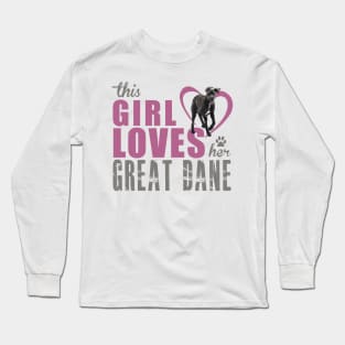 Copy of This girl loves her Great Dane! Especially for Great Dane owners! Long Sleeve T-Shirt